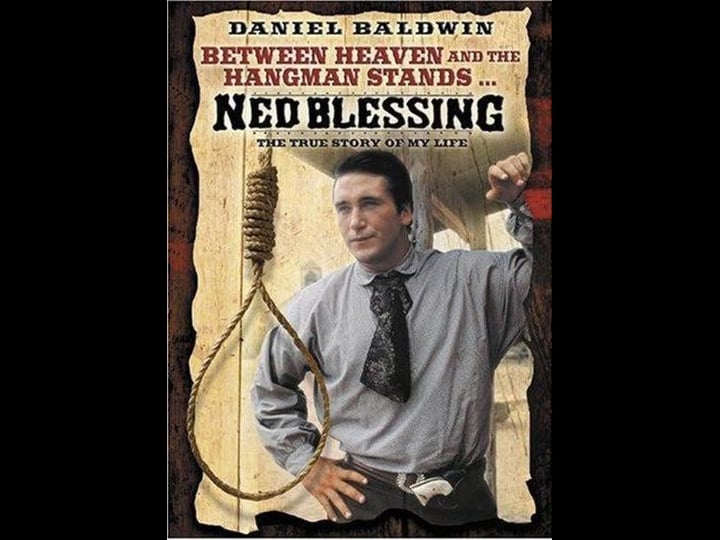 ned-blessing-the-true-story-of-my-life-tt0104977-1