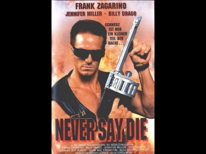 never-say-die-tt0113964-1
