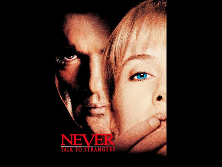 never-talk-to-strangers-tt0113965-1