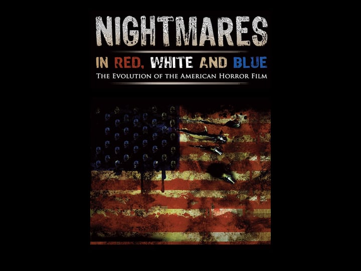 nightmares-in-red-white-and-blue-the-evolution-of-the-american-horror-film-875718-1