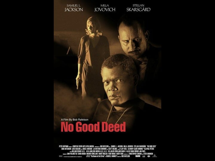 no-good-deed-tt0292610-1