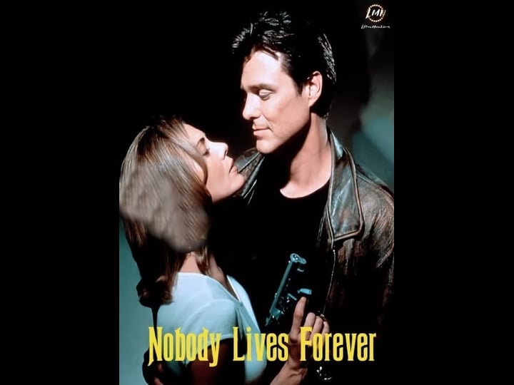 nobody-lives-forever-4329784-1