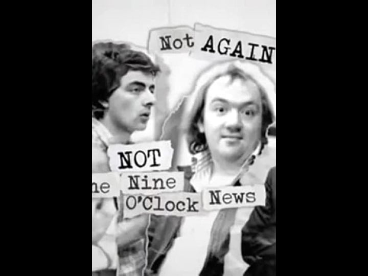 not-again-not-the-nine-oclock-news-tt1574638-1