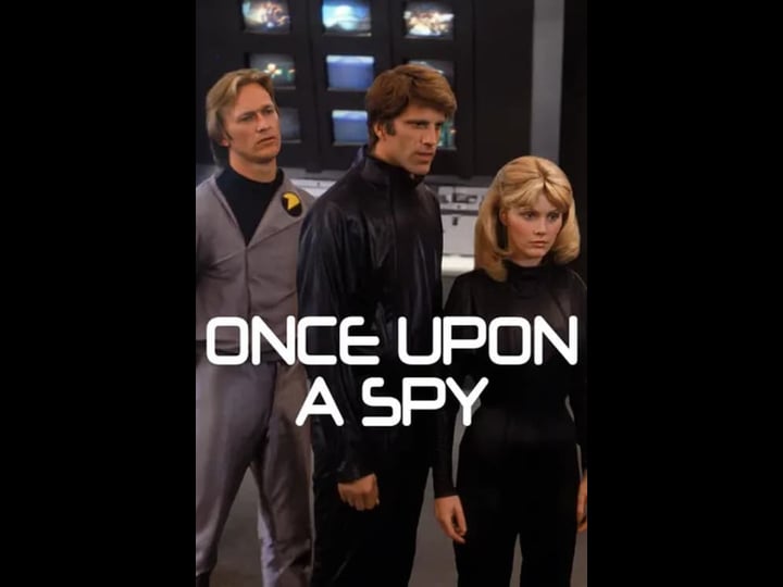 once-upon-a-spy-tt0081279-1