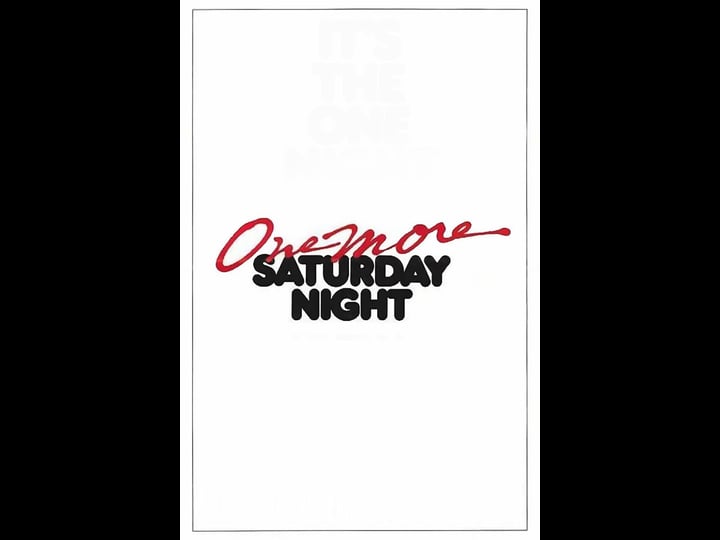 one-more-saturday-night-tt0091681-1