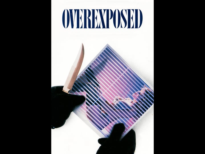 overexposed-tt0100317-1