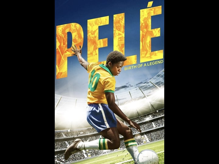 pele-birth-of-a-legend-tt0995868-1