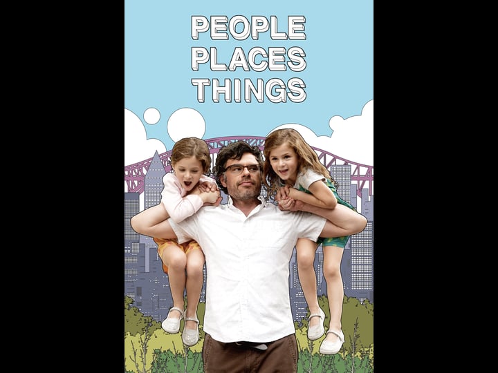 people-places-things-tt4104022-1