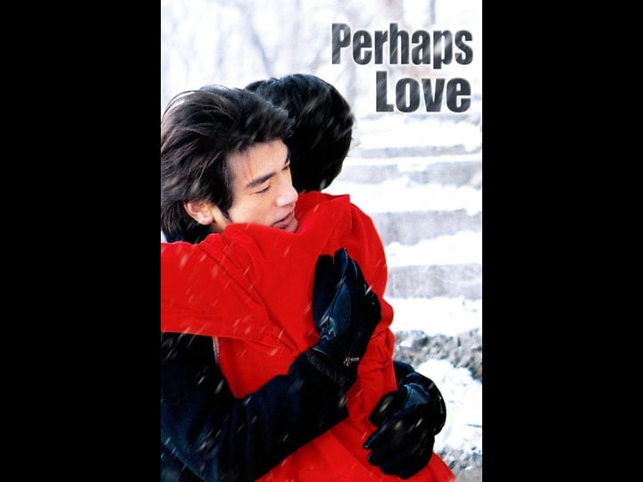 perhaps-love-tt0454914-1
