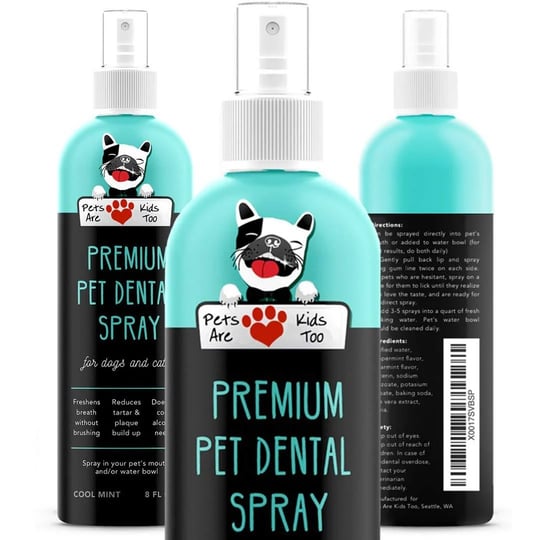 pets-are-kids-too-premium-pet-dental-spray-large-8oz-eliminate-bad-dog-breath-bad-cat-breath-natural-1