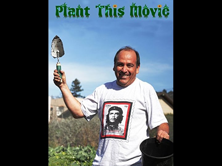 plant-this-movie-tt3961802-1