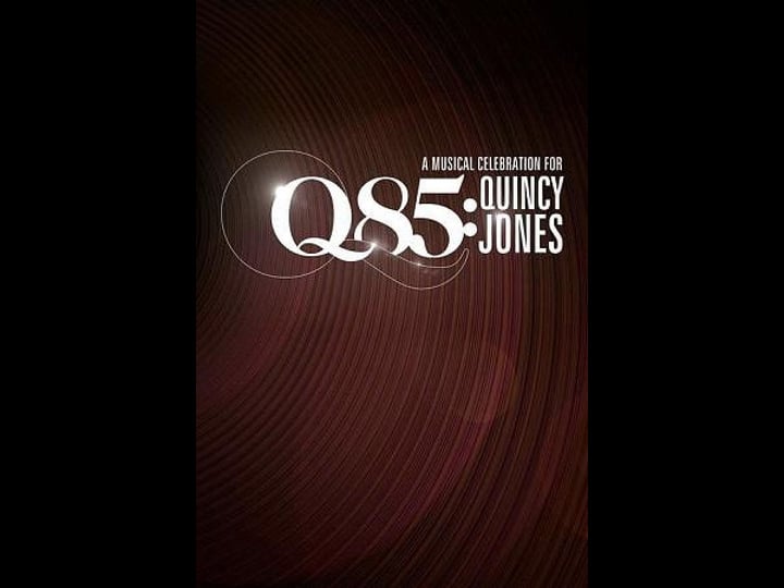 q-85-a-musical-celebration-for-quincy-jones-772769-1