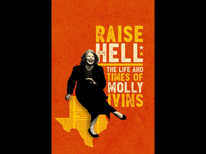raise-hell-the-life-times-of-molly-ivins-tt9129296-1