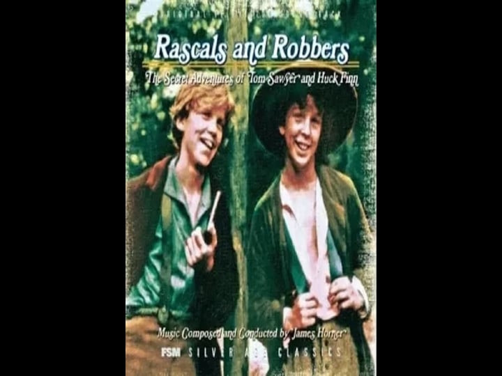 rascals-and-robbers-the-secret-adventures-of-tom-sawyer-and-huck-finn-tt0084570-1