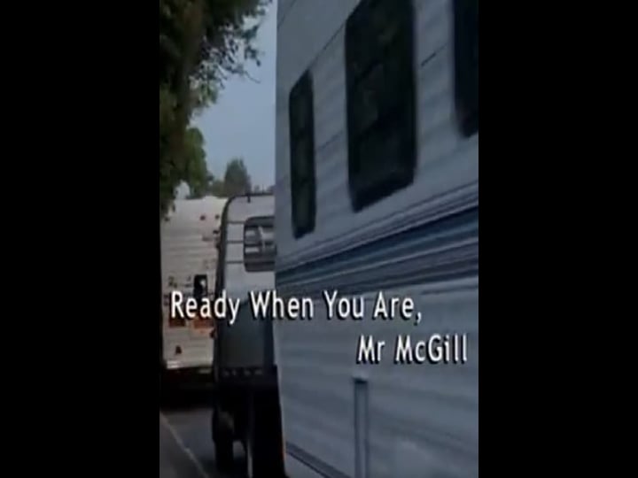 ready-when-you-are-mr-mcgill-tt0385986-1