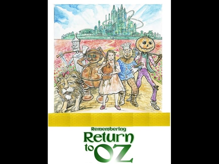 remembering-return-to-oz-tt6319020-1
