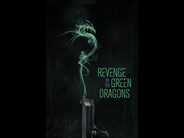 revenge-of-the-green-dragons-tt1396523-1