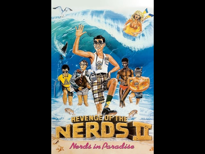 revenge-of-the-nerds-ii-nerds-in-paradise-tt0093857-1