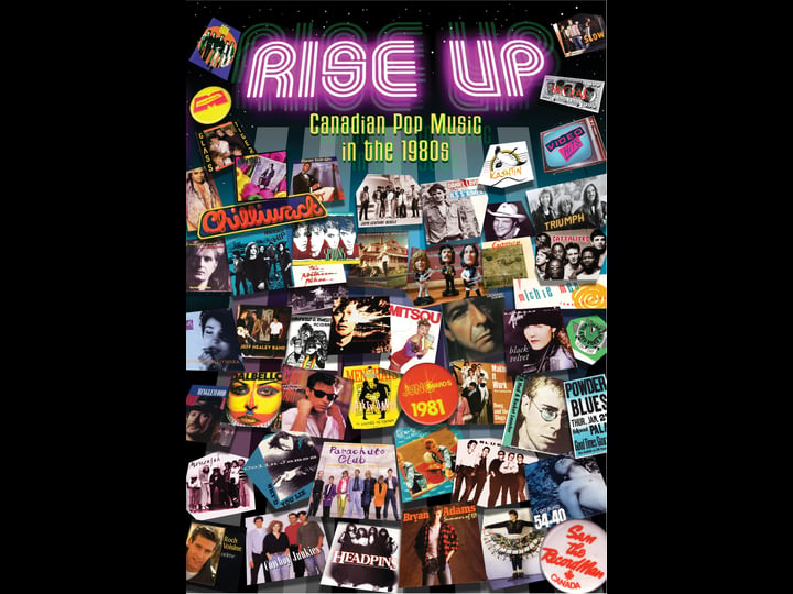 rise-up-canadian-pop-music-in-the-1980s-4524537-1