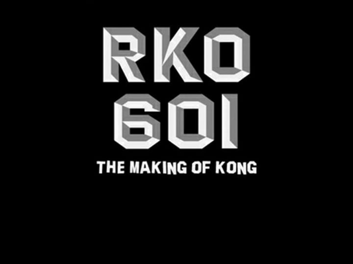 rko-production-601-the-making-of-kong-the-eighth-wonder-of-the-world-tt0492337-1