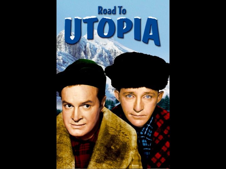 road-to-utopia-tt0038032-1