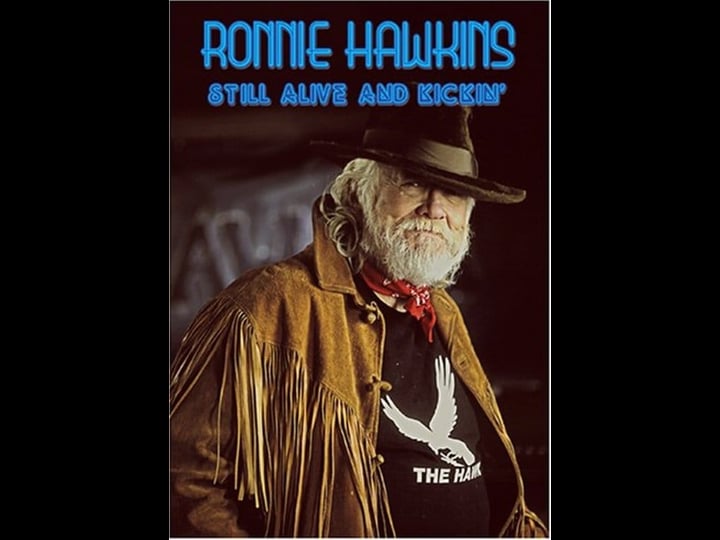 ronnie-hawkins-still-alive-and-kickin-tt0435335-1
