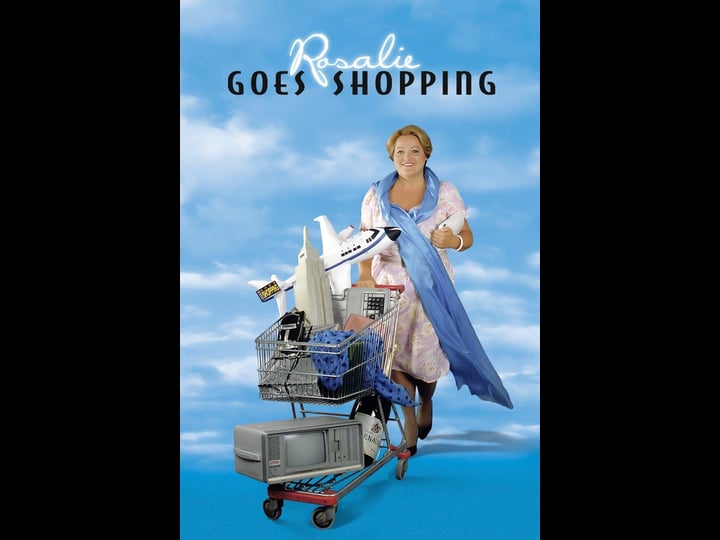 rosalie-goes-shopping-tt0098224-1