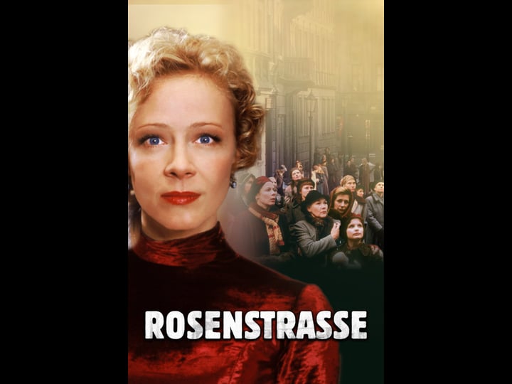 rosenstrasse-tt0298131-1