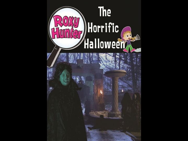 roxy-hunter-and-the-horrific-halloween-tt1157555-1