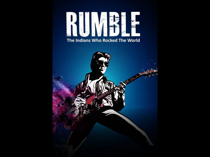 rumble-the-indians-who-rocked-the-world-tt6333080-1