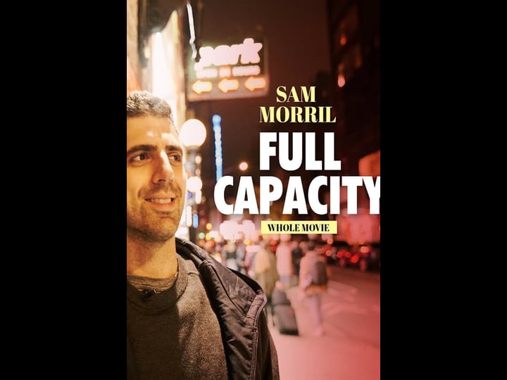 sam-morril-full-capacity-4317600-1