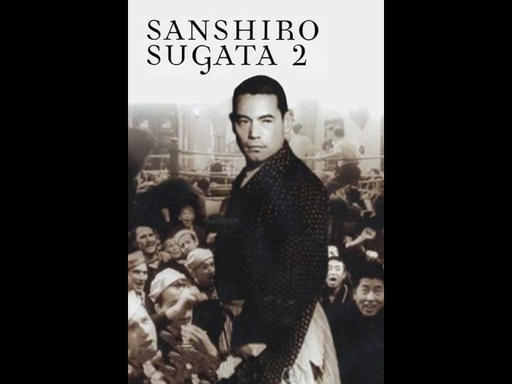 sanshiro-sugata-part-two-tt0038268-1