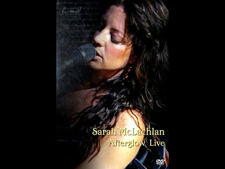 sarah-mclachlan-afterglow-live-1826191-1