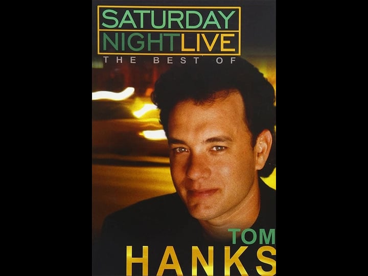 saturday-night-live-the-best-of-tom-hanks-tt0433447-1