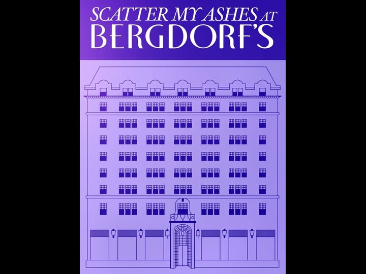 scatter-my-ashes-at-bergdorfs-tt1893326-1
