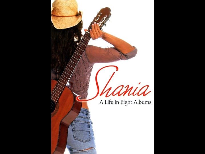 shania-a-life-in-eight-albums-tt0449646-1