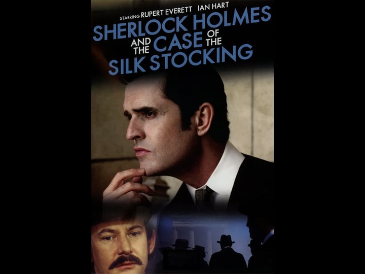 sherlock-holmes-and-the-case-of-the-silk-stocking-tt0429032-1