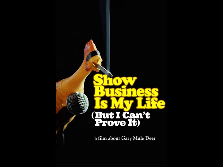 show-business-is-my-life-but-i-cant-prove-it-4385053-1