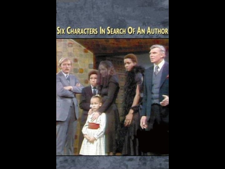 six-characters-in-search-of-an-author-tt0274854-1