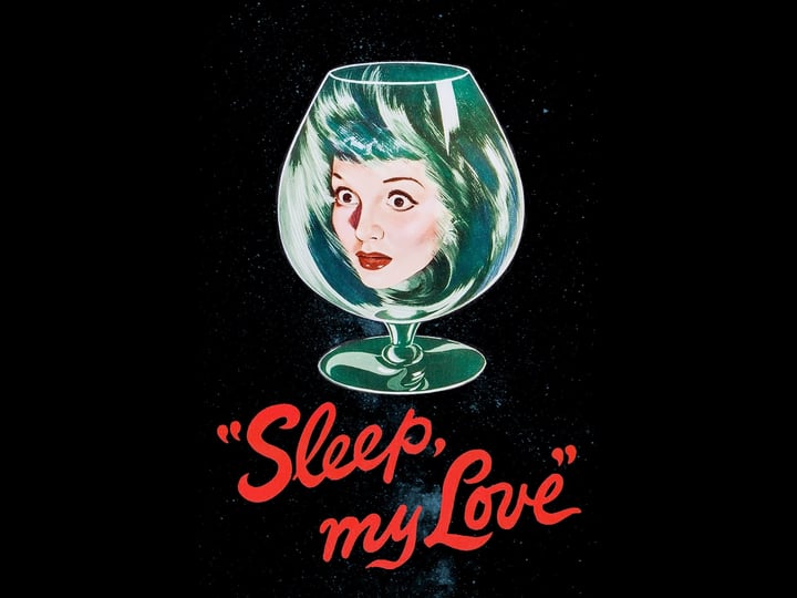 sleep-my-love-tt0040798-1