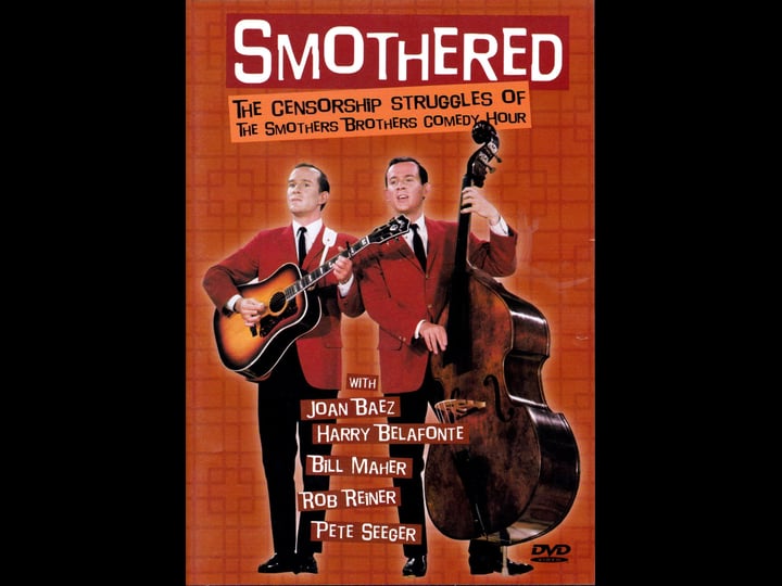 smothered-the-censorship-struggles-of-the-smothers-brothers-comedy-hour-tt0348056-1