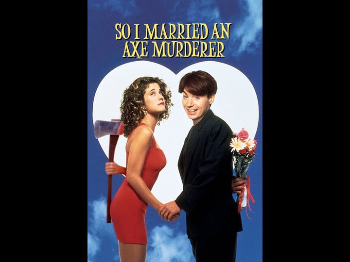so-i-married-an-axe-murderer-tt0108174-1