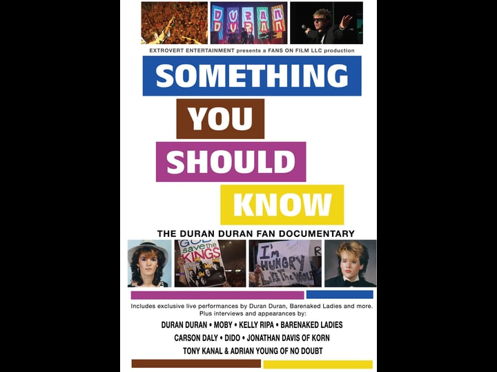 something-you-should-know-the-duran-duran-fan-documentary-4482909-1