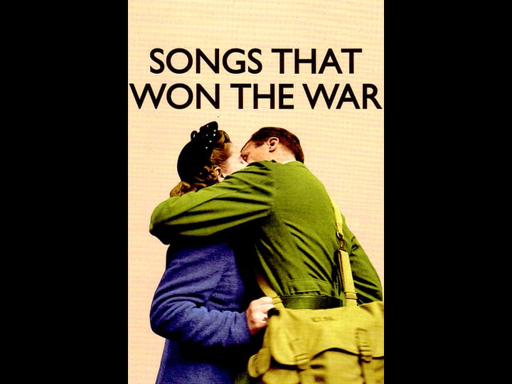 songs-that-won-the-war-tt0240013-1