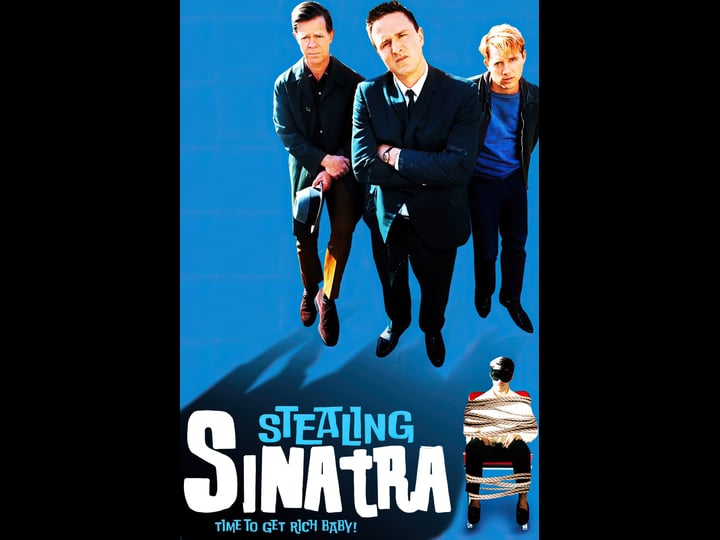 stealing-sinatra-tt0311863-1