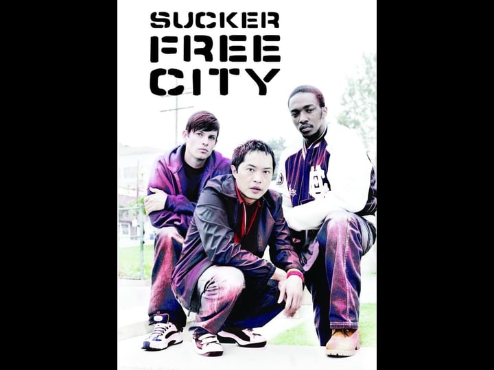 sucker-free-city-tt0373280-1
