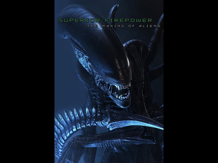 superior-firepower-the-making-of-aliens-tt0387616-1