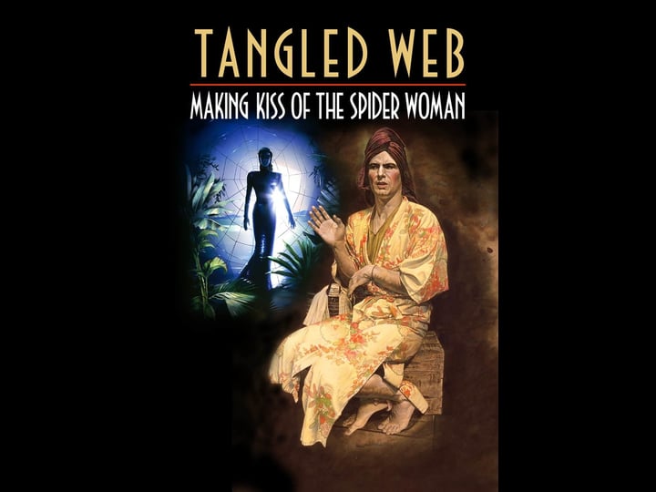 tangled-web-making-kiss-of-the-spider-woman-4350146-1