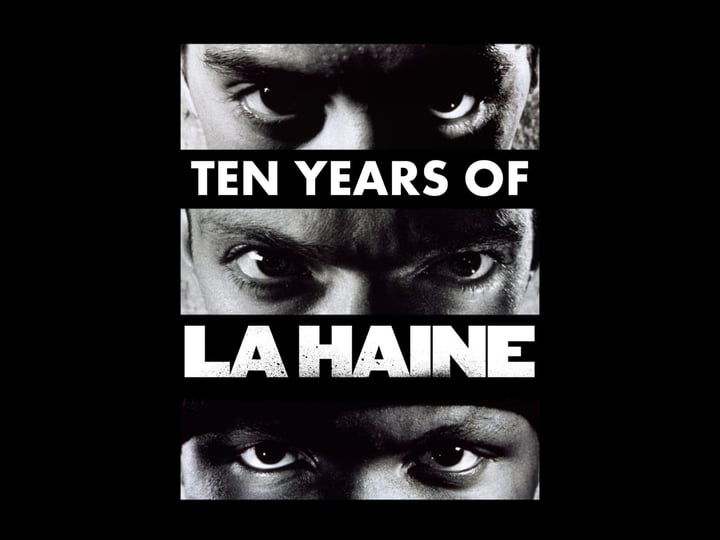 ten-years-of-la-haine-tt4475258-1