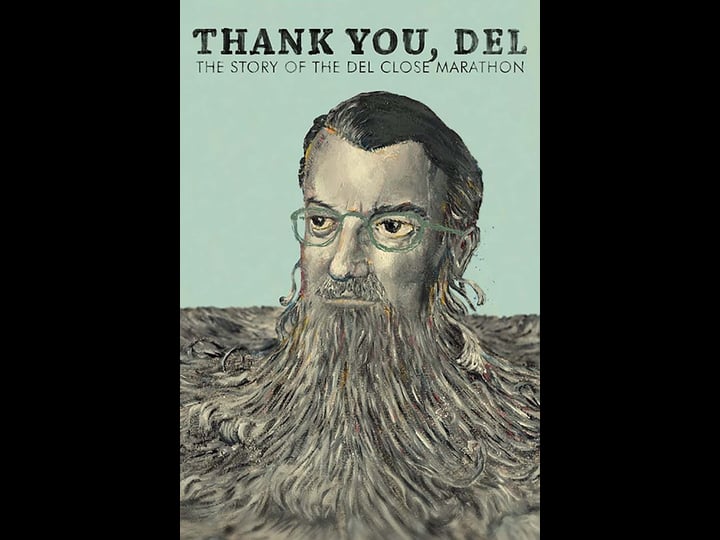 thank-you-del-the-story-of-the-del-close-marathon-tt5431044-1